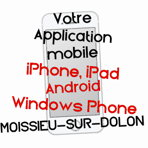 application mobile à MOISSIEU-SUR-DOLON / ISèRE