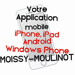 application mobile à MOISSY-MOULINOT / NIèVRE