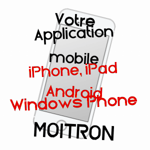 application mobile à MOITRON / CôTE-D'OR