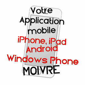 application mobile à MOIVRE / MARNE
