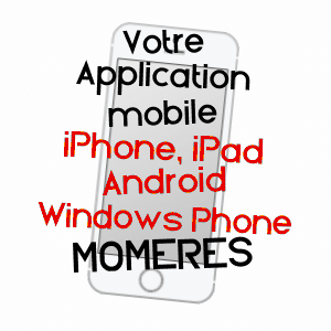 application mobile à MOMèRES / HAUTES-PYRéNéES