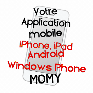 application mobile à MOMY / PYRéNéES-ATLANTIQUES