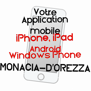 application mobile à MONACIA-D'OREZZA / HAUTE-CORSE