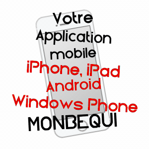 application mobile à MONBéQUI / TARN-ET-GARONNE