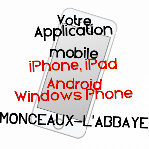 application mobile à MONCEAUX-L'ABBAYE / OISE