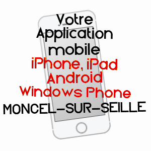 application mobile à MONCEL-SUR-SEILLE / MEURTHE-ET-MOSELLE