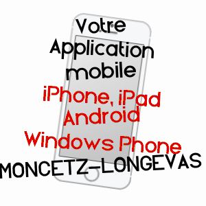 application mobile à MONCETZ-LONGEVAS / MARNE