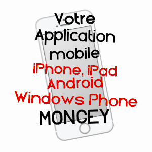 application mobile à MONCEY / DOUBS