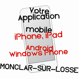 application mobile à MONCLAR-SUR-LOSSE / GERS