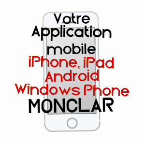 application mobile à MONCLAR / LOT-ET-GARONNE
