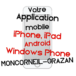 application mobile à MONCORNEIL-GRAZAN / GERS