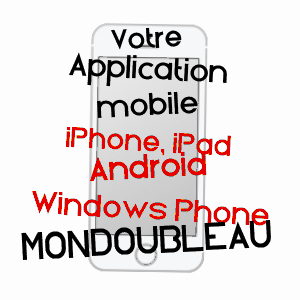 application mobile à MONDOUBLEAU / LOIR-ET-CHER