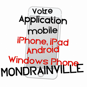 application mobile à MONDRAINVILLE / CALVADOS