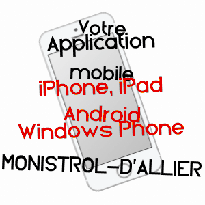 application mobile à MONISTROL-D'ALLIER / HAUTE-LOIRE