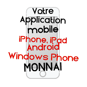 application mobile à MONNAI / ORNE