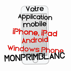 application mobile à MONPRIMBLANC / GIRONDE