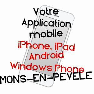 application mobile à MONS-EN-PéVèLE / NORD