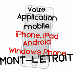 application mobile à MONT-L'ETROIT / MEURTHE-ET-MOSELLE