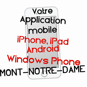 application mobile à MONT-NOTRE-DAME / AISNE