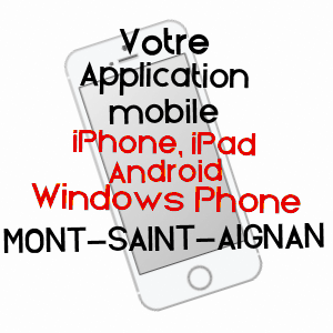 application mobile à MONT-SAINT-AIGNAN / SEINE-MARITIME