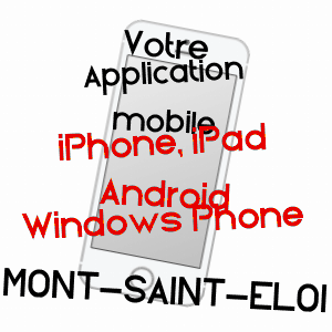 application mobile à MONT-SAINT-ELOI / PAS-DE-CALAIS