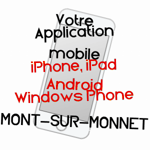 application mobile à MONT-SUR-MONNET / JURA