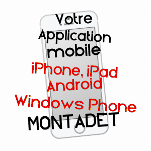 application mobile à MONTADET / GERS