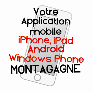 application mobile à MONTAGAGNE / ARIèGE