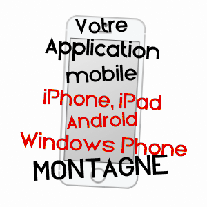 application mobile à MONTAGNE / ISèRE