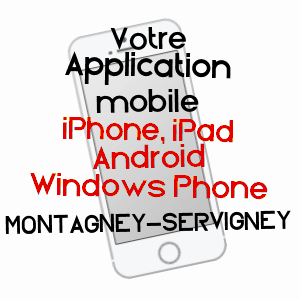 application mobile à MONTAGNEY-SERVIGNEY / DOUBS