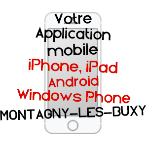 application mobile à MONTAGNY-LèS-BUXY / SAôNE-ET-LOIRE
