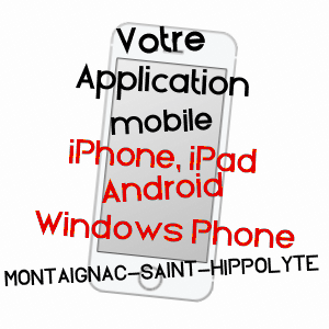 application mobile à MONTAIGNAC-SAINT-HIPPOLYTE / CORRèZE