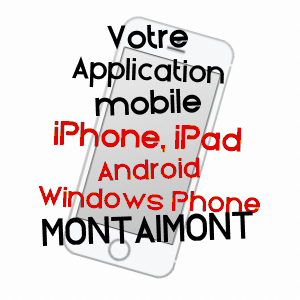 application mobile à MONTAIMONT / SAVOIE