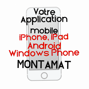 application mobile à MONTAMAT / GERS