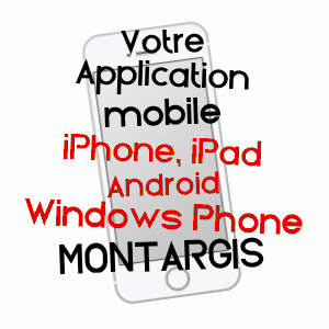 application mobile à MONTARGIS / LOIRET