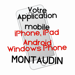 application mobile à MONTAUDIN / MAYENNE