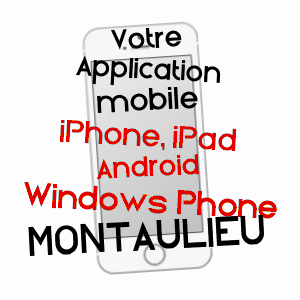 application mobile à MONTAULIEU / DRôME