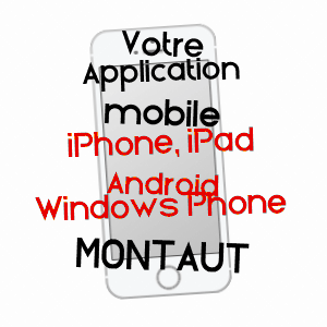 application mobile à MONTAUT / PYRéNéES-ATLANTIQUES