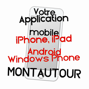 application mobile à MONTAUTOUR / ILLE-ET-VILAINE