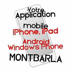 application mobile à MONTBARLA / TARN-ET-GARONNE