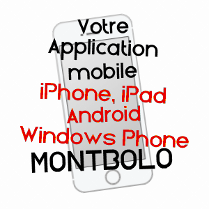 application mobile à MONTBOLO / PYRéNéES-ORIENTALES