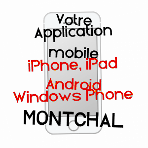 application mobile à MONTCHAL / LOIRE
