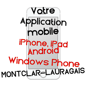 application mobile à MONTCLAR-LAURAGAIS / HAUTE-GARONNE