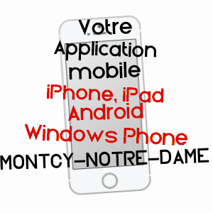 application mobile à MONTCY-NOTRE-DAME / ARDENNES