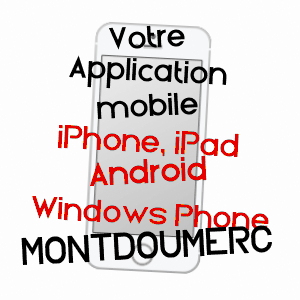 application mobile à MONTDOUMERC / LOT
