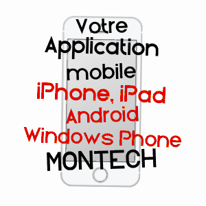 application mobile à MONTECH / TARN-ET-GARONNE