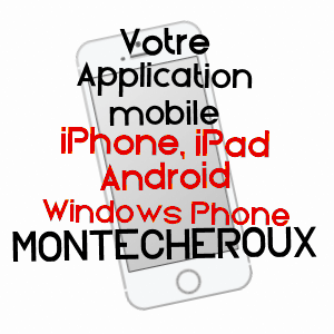 application mobile à MONTéCHEROUX / DOUBS