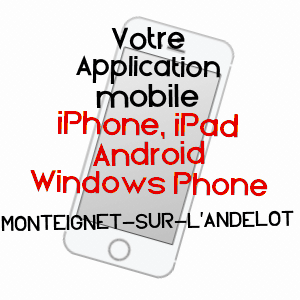 application mobile à MONTEIGNET-SUR-L'ANDELOT / ALLIER
