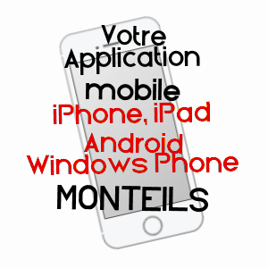 application mobile à MONTEILS / TARN-ET-GARONNE