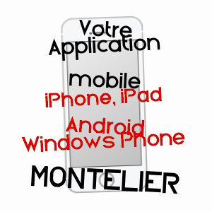 application mobile à MONTéLIER / DRôME